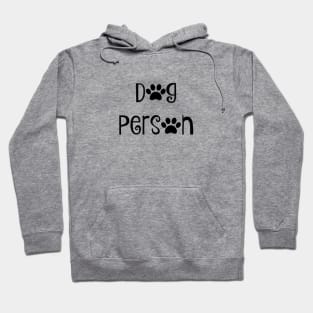 Dog Person Hoodie